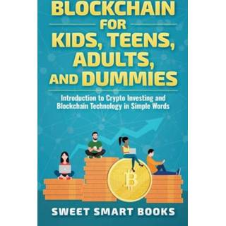 👉 Engels kinderen Blockchain for Kids, Teens, Adults, and Dummies 9781957945019