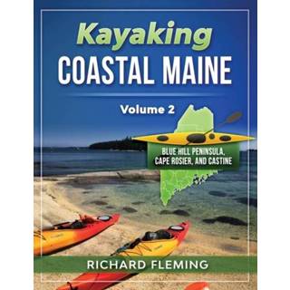 👉 Engels Kayaking Coastal Maine - Volume 2 9781948494472