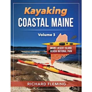 👉 Engels Kayaking Coastal Maine - Volume 3 9781948494496