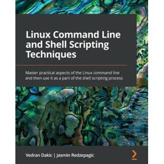 👉 Engels Linux Command Line and Shell Scripting Techniques 9781800205192