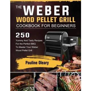 👉 Pellet engels The Weber Wood Grill Cookbook For Beginners 9781803202228