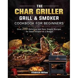 👉 Grill engels The Char Griller & Smoker Cookbook For Beginners 9781803202730