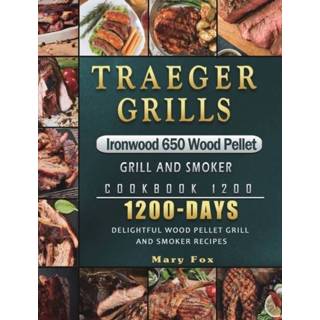 👉 Grill engels Traeger Grills Ironwood 650 Wood Pellet and Smoker Cookbook 1200 9781803432038