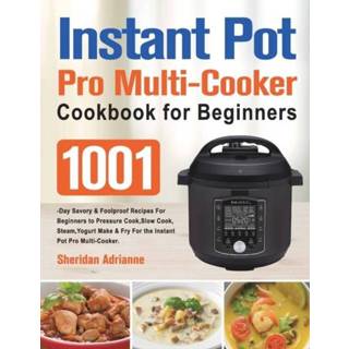 👉 Multicooker engels Instant Pot Pro Multi-Cooker Cookbook for Beginners 9781803801292