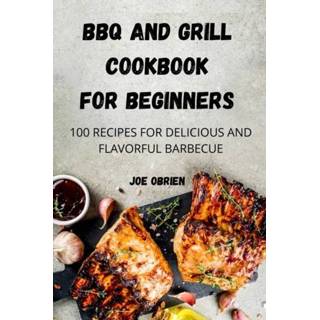 👉 Grill engels BBQ and Cookbook for Beginners 9781804650530