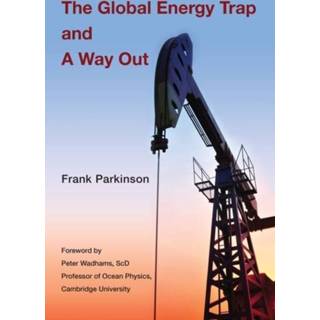 👉 Trap engels The Global Energy and A Way Out 9781901482034