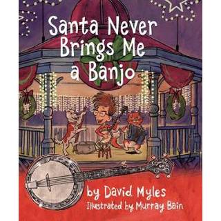 👉 Banjo engels Santa Never Brings Me a 9781771089104