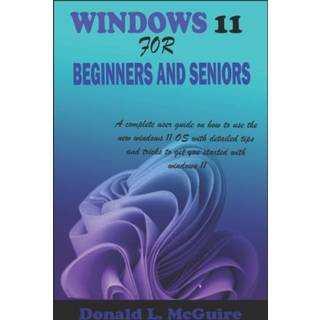 👉 Engels Windows 11 for Beginners and Seniors 9798420410455