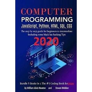 👉 Zwart engels Computer Programming JavaScript, Python, HTML, SQL, CSS: The step by guide for beginners to intermediate Including some black hat hacking Tips Bu 9781077683402