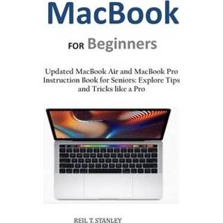 👉 Engels MacBook FOR Beginners: Updated Air and Pro Instruction Book Seniors: Explore Tips Tricks like a 9781089525479