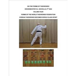 👉 Engels Nicholls: On the Forms of Taekwondo vol 4 9781098305314