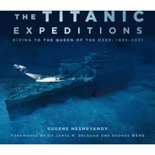 👉 Engels The Titanic Expeditions 9780750997195