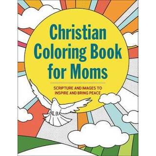 Engels Christian Coloring Book for Moms: Scripture and Images to Inspire Bring Peace 9781685391416