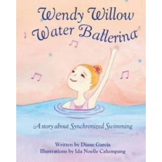 👉 Ballerina's engels Wendy Willow Water Ballerina 9781729644003