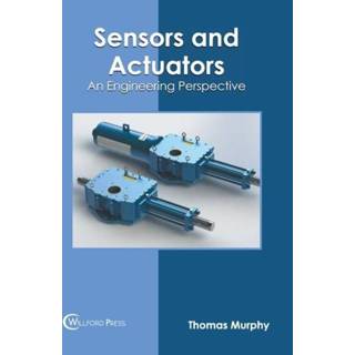 👉 Actuator engels Sensors and Actuators: An Engineering Perspective 9781647283285