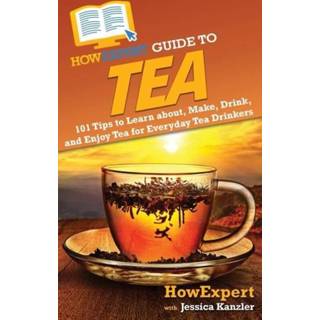 👉 Engels HowExpert Guide to Tea 9781648917226