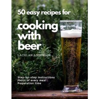👉 Engels 50 Easy Recipes For Cooking With Beer 9781649530462