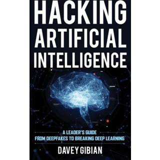 👉 Engels Hacking Artificial Intelligence 9781538155080