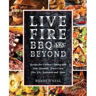 👉 Engels Live Fire Bbq And Beyond 9781612438993