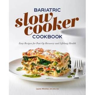 👉 Slowcooker engels Bariatric Slow Cooker Cookbook: Easy Recipes for Post-Op Recovery and Lifelong Health 9781638073130