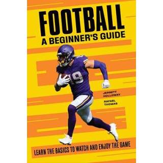 👉 Watch engels Football a Beginner's Guide: Learn the Basics to and Enjoy Game 9781638076780