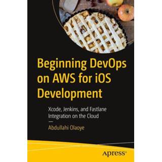 👉 Engels Beginning DevOps on AWS for iOS Development 9781484280225