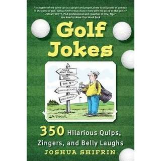 👉 Engels Golf Jokes: 350 Hilarious Quips, Zingers, and Belly Laughs 9781510767041
