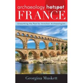 👉 Hotspot engels Archaeology France 9781442269224