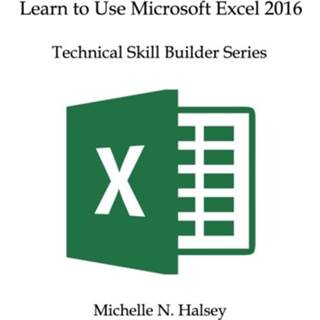👉 Engels Learn to Use Microsoft Excel 2016 9781640042964