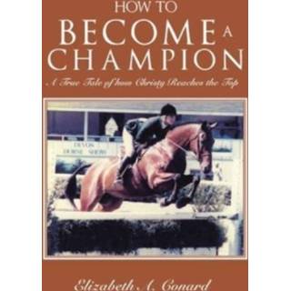 👉 Engels How to Become a Champion 9781669804239