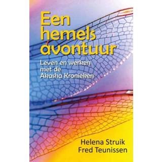 👉 Struik Een hemels avontuur - Helena Struik, Fred Teunissen ebook 9789491728105