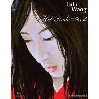 👉 Rode Het Feest - Lulu Wang ebook 9789082004731
