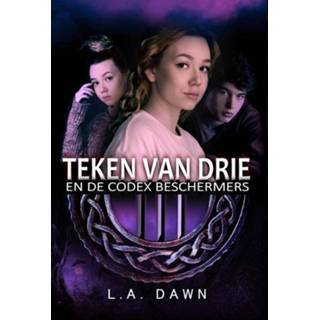 👉 Beschermer Teken van Drie 2 - en de Codex Beschermers 9789083247922