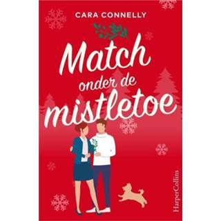 Match onder de mistletoe - Cara Connelly ebook 9789402767339