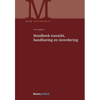 👉 Handboek toezicht, handhaving en invordering - T.N. Sanders (ISBN: 9789051898842) 9789051898842