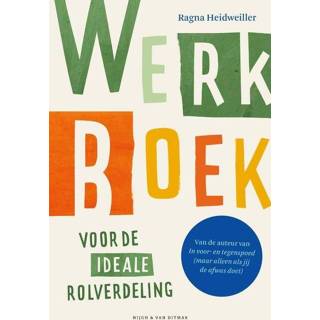 👉 Werkboek voor de ideale rolverdeling - Ragna Heidweiller (ISBN: 9789038812373) 9789038812373