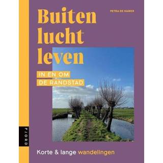 👉 Hamer Buitenluchtleven / In en om de Randstad - Petra (ISBN: 9789083169156) 9789083169156