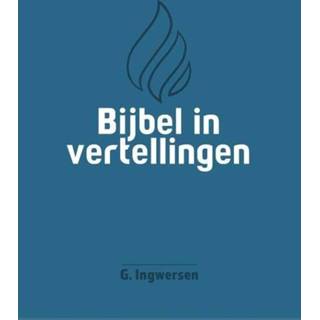 👉 Bijbel in vertellingen - G. Ingwersen (ISBN: 9789088973123) 9789088973123