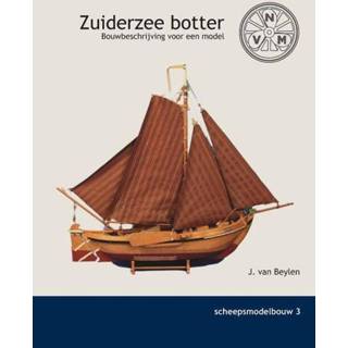 👉 Zuiderzee botter - J. van Beylen (ISBN: 9789086162215) 9789086162215