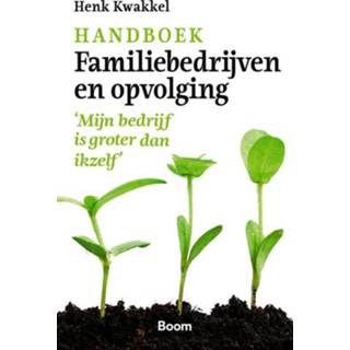 👉 Handboek familiebedrijven en opvolging - Henk Kwakkel ebook 9789024453061