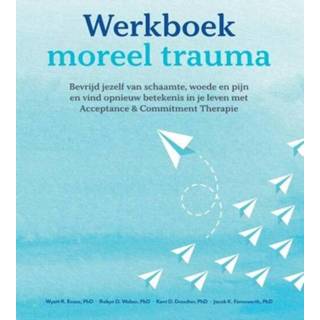 👉 Werkboek Moreel trauma - Jacob K. Farnsworth (ISBN: 9789085601401) 9789085601401