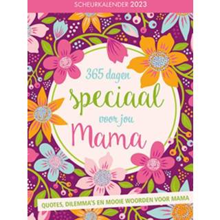 👉 Scheurkalender 365 dagen speciaal voor jou mama 2023 9789463547369