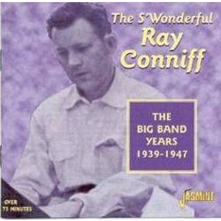 👉 S'wonderful Ray Conniff The Big Band Years, 1937-1947 W/Artie Shaw,Harry James, SHAW,HARRY. CONNIFF, CD 604988258523