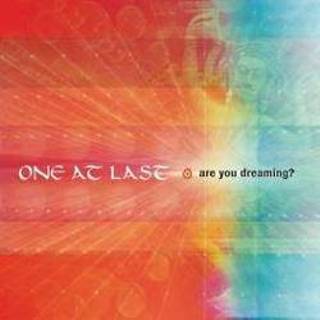 👉 Are You Dreaming? . ONE AT LAST, CD 600835108027