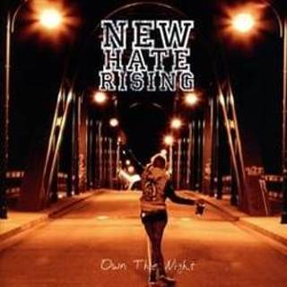 👉 Own the Night . New Hate Rising, CD 884860156424