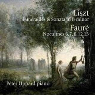👉 Funerailles/Nocturnes Peter Uppard UPPARD. Liszt/Faure, CD 5060088440230