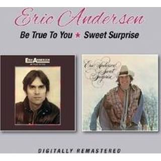 👉 Be True To You/Sweet Surprise .. SURPRISE. Andersen, Eric, CD 5017261213143