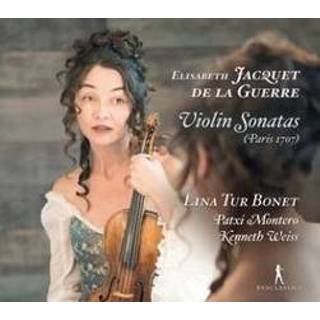 👉 Violin Sonatas Lina Tur Bonet/Patxi Montero/Kenneth Weiss WEISS. Guerre, E.J. De La, CD 7619990103801