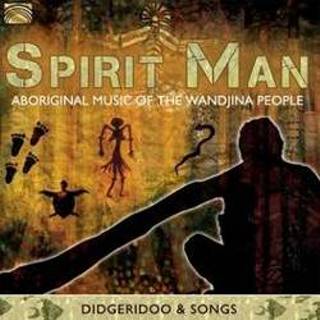 👉 Mannen Aboriginal Music of the Wandjina People .. People. Spirit Man, CD 5019396274624