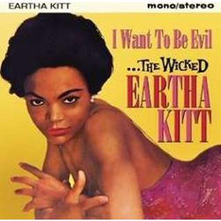 👉 I Want To Be Evil . Kitt, Eartha -the Wicked, CD 604988096521